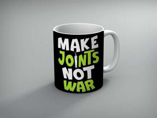 httpspickshop.pkwp contentuploads201808Make Joints Not War Mug scaled 1000x750 1